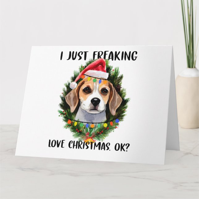 Beagle I gerade Freaking Liebe Weihnachten Weihnac Karte (Vorderseite)