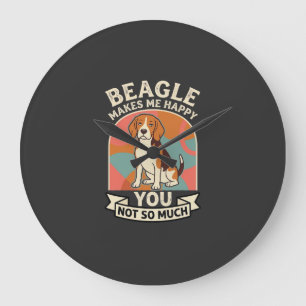 Beagle Macht Mich Glücklich, Dich Nicht So Sehr Hu Große Wanduhr