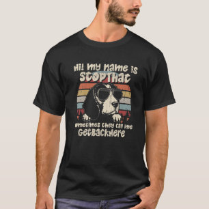 Beagle mein Name ist Stopp, dass Hund Lover Funny T-Shirt