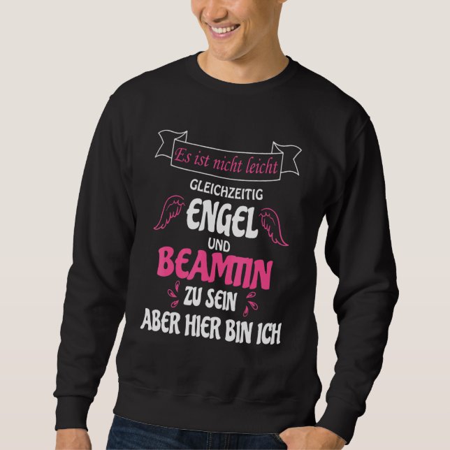 Beamtin & Profession As Angel Verbeamtet Sweatshirt (Vorderseite)