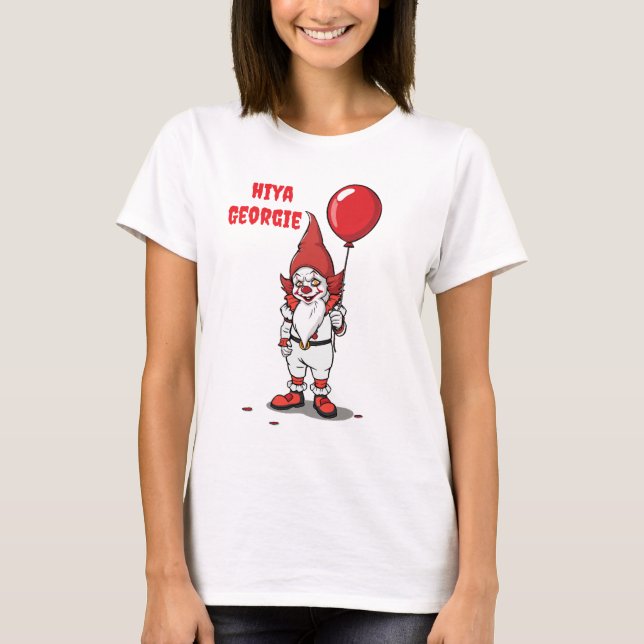 Beängstigend Gnome Clown Hiya Georgie T-Shirt (Vorderseite)