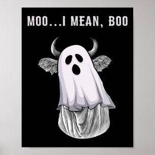 Beängstigend Kuh Bauer Halloween Ghost Funny Moo I Poster