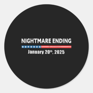 Beängstigend Night Ending 20. Januar 2025 Funny Pr Runder Aufkleber