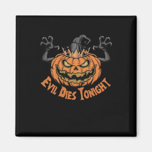 Beängstigendes heißes Halloween Sprichwort Das Bös Magnet