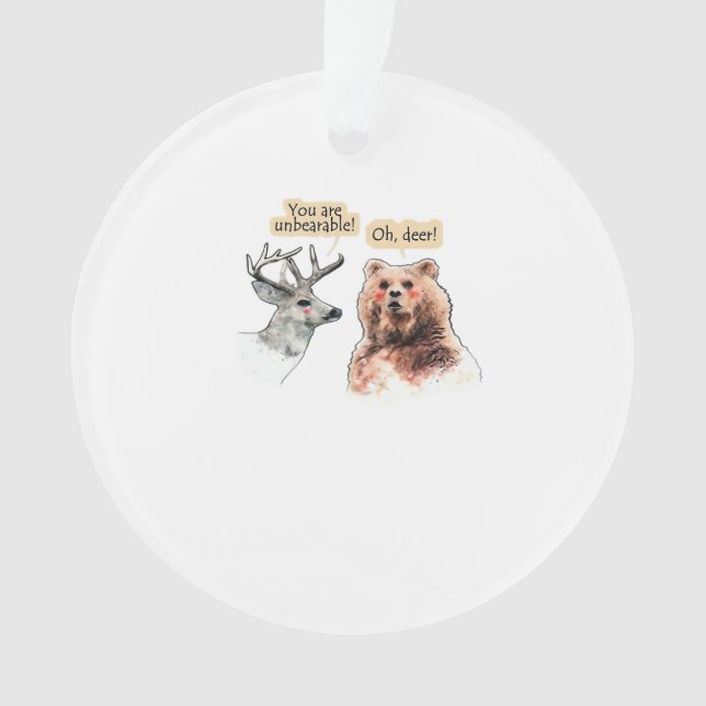 Bear And Deer Conversation Funny WAcrylic Ornament (Vorderseite)