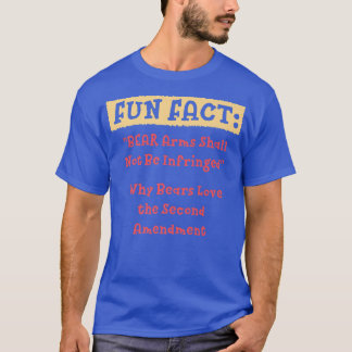 BEAR Arms Shall Not Be Infringed Funny Animal Pun  T-Shirt