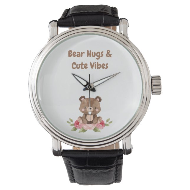 Bear Hugs und Niedliche Vibes Watch Armbanduhr (Vorderseite)