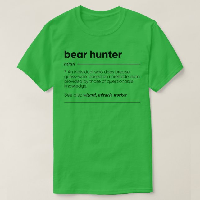 Bear Hunter Funny Definition Premium T-Shirt (Design vorne)