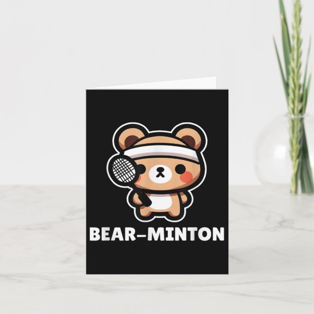 Bear-minton Niedlich Kawaii Cartoon Bear Cub Badmi Karte (Vorderseite)