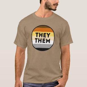 Bear Pronouns Pride T - Shirt