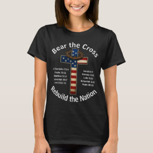 Bear the Cross - Rebuild the Nation T-Shirt