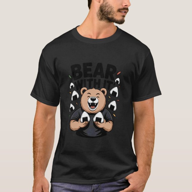 Bear with It Japan Onigiri T-Shirt (Vorderseite)