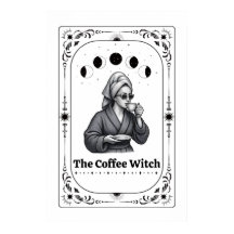 Bearbeitbare Hexen-Tarotkarte Kaffeeliebhaber Whim