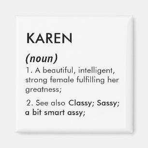 Bearbeitbare Karen-Namensdefinition, benutzerdefin Magnet