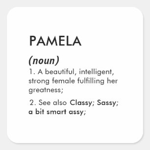 Bearbeitbare Pamela Namensdefinition, benutzerdefi Quadratischer Aufkleber