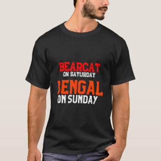 Bearcat am Samstag Bengal am Sonntag T-Shirt