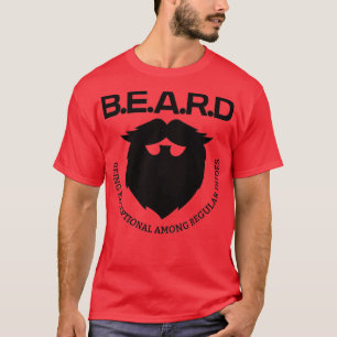 BEARD als außergewöhnlich unter den regulären Type T-Shirt