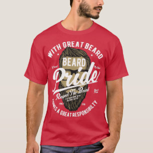 Beard Pride Respekt vor dem Bart 3 T-Shirt