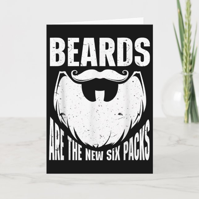 Beard Quote Beards Are The New Six Pack  Karte (Vorderseite)