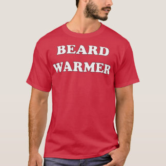 Beard Warmer Funny Design Dark mode T-Shirt