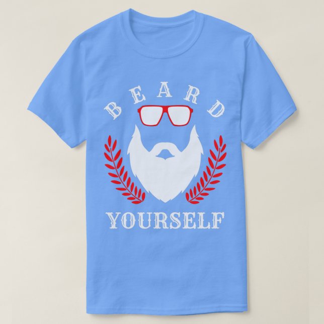 Beard Yourself 11 T-Shirt (Design vorne)