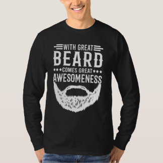 Beard Zitat mit großartigem Bart kommt großartig a T-Shirt