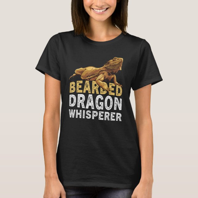 Bearded Dragon Whisperer  Lizard Reptile Animals O T-Shirt (Vorderseite)