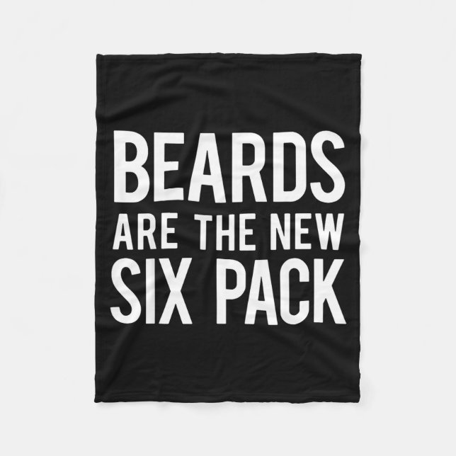 Beards Are The New Six Pack  Fleecedecke (Vorderseite)
