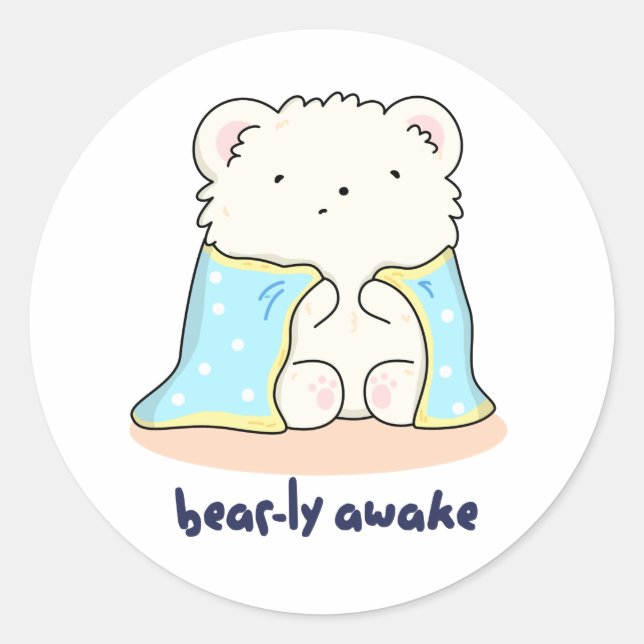 Bearly Awake Funny Sleepy Bären Puff Runder Aufkleber (Vorderseite)