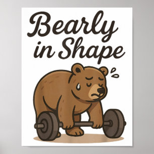 Bearly is Shape - Weichteilen Bären Workout Gym L Poster