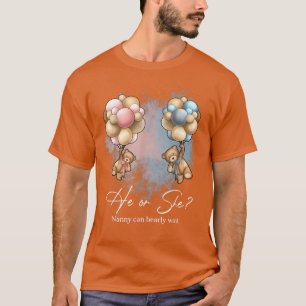 Bears Balloons Nanny kann frühzeitig Geschlechtsve T-Shirt