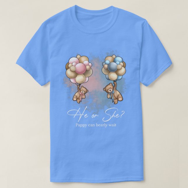 Bears Balloons Pappy Can Bearly Wait Gender Reveal T-Shirt (Design vorne)