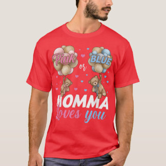 Bears Pink oder Blue Momma Lieben Sie Geschlecht z T-Shirt