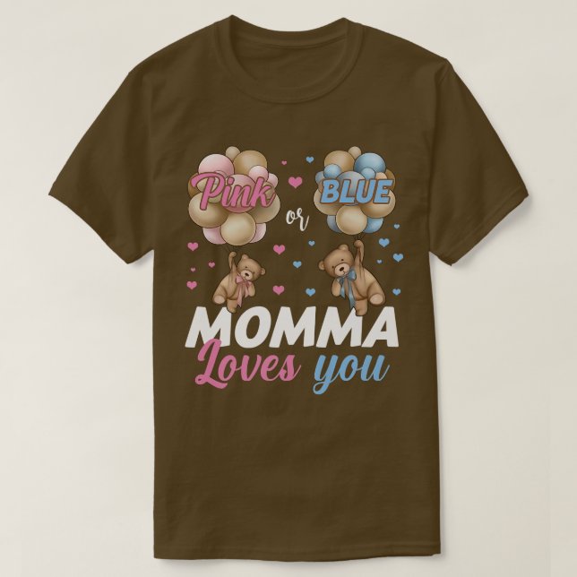 Bears Pink oder Blue Momma Lieben Sie Geschlecht z T-Shirt (Design vorne)