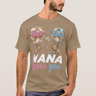 Bears Pink oder Blue Nana Lieben, die Sie Geschlec T-Shirt
