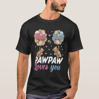 Bears Pink oder Blue Pawpaw Lieben, die Sie Geschl T-Shirt
