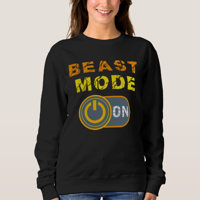 Beast   Beast Activated Workout Gym Mode Sweatshirt (Vorderseite)