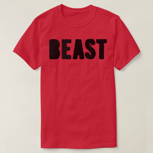BEAST Gym Fitness Workout Bodybuilding Motivation  T-Shirt (Design vorne)
