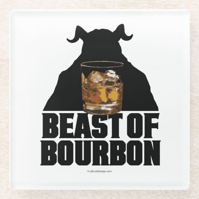 Beast Of Bourbon Glass Coaster Glasuntersetzer (Vorderseite)