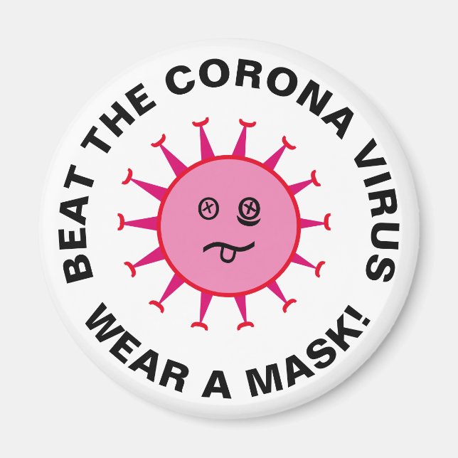 Beat the Corona Virus Magnet (Vorne)
