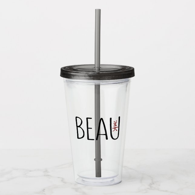Beau Acryltrinkbecher (Vorderseite)