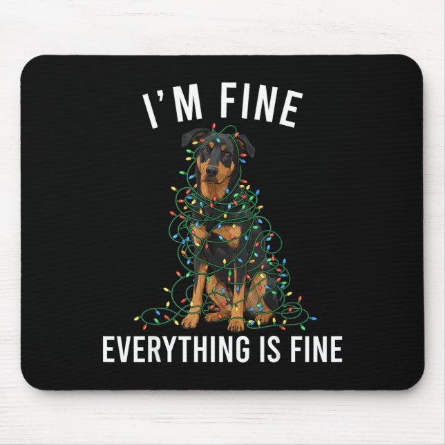 Beauceron Christmas I'm Fine Everything Is Fine  Mousepad (Vorne)