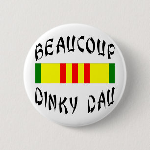Beaucoup Dinky Dau Vietnam Button
