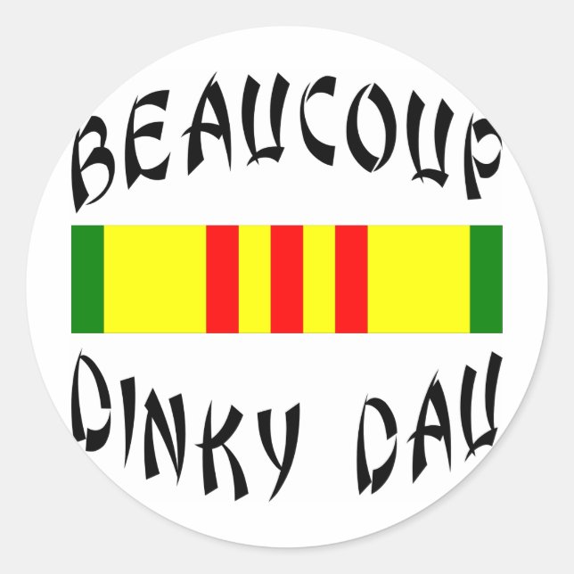 Beaucoup Dinky Dau Vietnam Runder Aufkleber (Vorderseite)