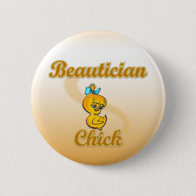Beautician Chick Button (Vorderseite)
