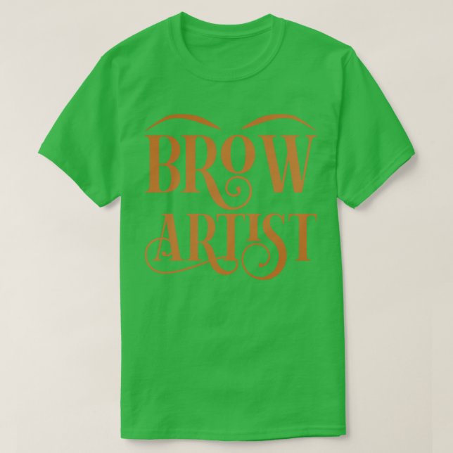 Beautician Cosmetic Brow Technician Beauty Brow Ar T-Shirt (Design vorne)