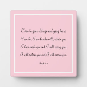 Beautiful Bible Verse Quote Isaiah 46:4 Fotoplatte
