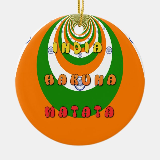 Beautiful India National Flag Colors Hakuna Matata Keramikornament (Vorne)