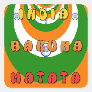 Beautiful India National Flag Colors Hakuna Matata Quadratischer Aufkleber