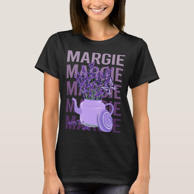 Beautiful Lavender - Margie Name T-Shirt (Vorderseite)